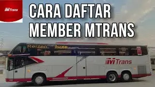 CARA DAFTAR AKUN MTRANS 2026 (PESAN BUS ONLINE)