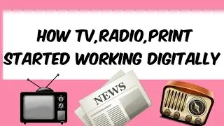 Digital media and Print, Television and Radio || Mass Communication topics || By Priyanka rana