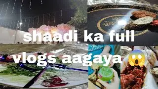 First time shaadi ka full vlogs 😱 subscriber ki demand per a Gaya🥰 my daily routine