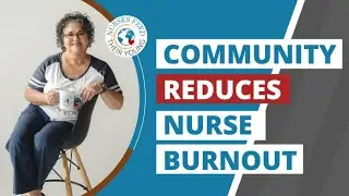 WHAT CHANGES WHEN NURSES FIND SUPPORTIVE COMMUNITY?
