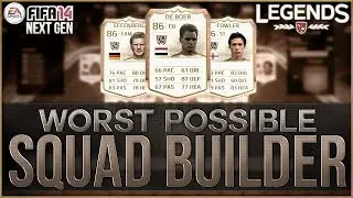 WORST POSSIBLE LEGENDS TEAM! | FIFA 14 Ultimate Team Squad Builder