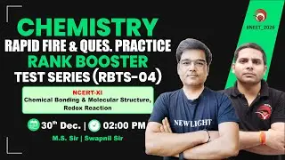 🔴LIVE NEET 2026 CHEMISTRY | RAPID FIRE REVISION | RANK BOOSTER TEST (RBTS-04) | NEW LIGHT #neet_26
