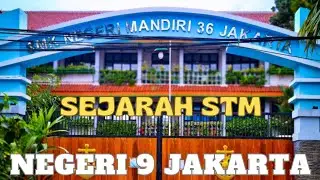 SEJARAH STM NEGERI 9 JAKARTA