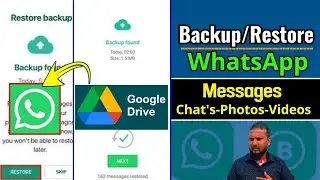 How to Backup/Restore WhatsApp Messages Videos.Backup WhatsApp Data Old to New Phone.Whatsapp Chat's