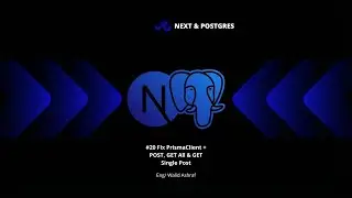 Next.js Tutorial #20 – Fix PrismaClient + POST, GET All & GET Single Post
