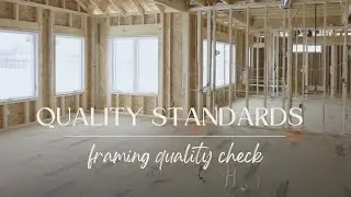 Rivers Edge Construction | Framing Quality Check