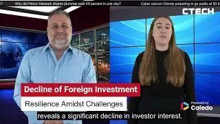 The Edge of Tech | Billion-dollar Israeli companies but foreign investment challenges | CTech