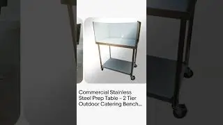 Commercial Stainless Steel Prep Table &ndash; 2 Tier Outdoor Catering Bench on Wheels
