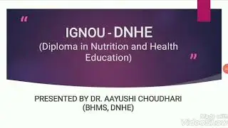 IGNOU DNHE Programme - Introduction (ODL mode)