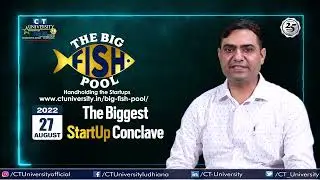 DBEE Ldh & CTU organizes Biggest Start up Conclave 'Big Fish Pool' |Register & Get Funding Upto 6 Cr