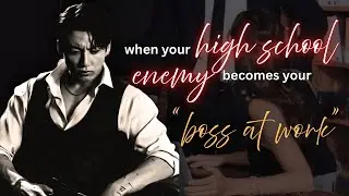 [1/3] when your high school enemy becomes your boss at work | JJK FF
