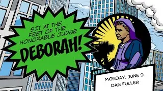 Sit At the Feet of Honorable Judge Deborah