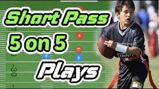 Top 5 Short Pass 5 on 5 Flag Football Plays