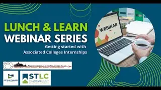 STLC Chamber Lunch & Learn: Getting Started with Associated Colleges Internships