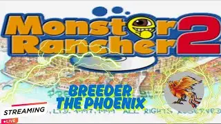 MONSTER RANCHER 2 | BREEDER THE PHOENIX | PS1 | #livestream
