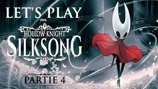 c'est parti pour mourir en boucle! | lets play silksong (partie 4)