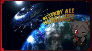 Playing DAH With Sibernethy Who's Playing The Remake || Destroy All Humans Classic (Xbox Series X)