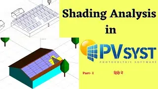 Near Shading Analysis in PVsyst software 7.2 V. |Solar designing tutorial in pvsyst software|