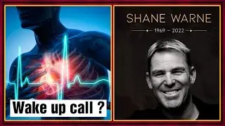 Shane Warne heart attack - Lessons to be learned | Dr Pal