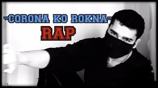 Virus Stop Corona Rap || Rv Vegeta || RTV Productions