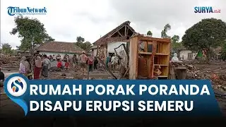 Rumah Warga Porak Poranda Disapu Erupsi Semeru. Mulai Kembali Cari Barang yang Bisa Diselamatkan