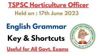 TSPSC Horticulture Officer  ||  English Grammar  ||  Held on : 17th June 2023