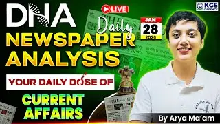 28 January 2026 Newspaper Analysis | January Daily Current Affairs 2026 for Defence Exam | Arya Mam