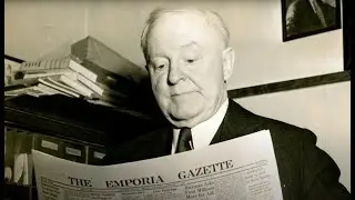 William Allen White: What&rsquo;s the Matter with Kansas? (Director's Cut)
