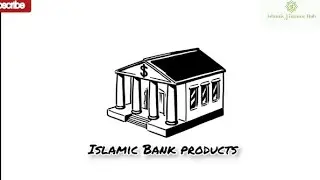 Islamic Bank products 🏦