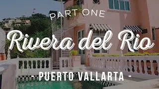 FIRST TIME GOING TO PUERTO VALLARTA