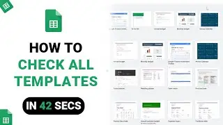 How to Check All Templates on Google Sheets [NEW]