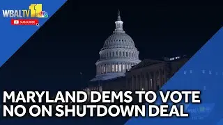 Maryland Democrats disappointed in tentative shutdown deal