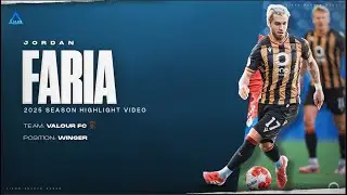JORDAN FARIA 2025 CPL Highlight Tape - Valour FC