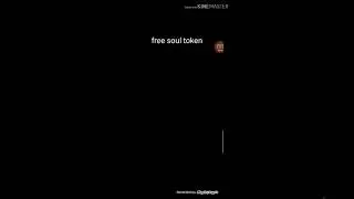 Free soul token by playing games(legit)