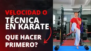 Entrenamiento de Velocidad o Técnica en Karate QUE HACER PRIMERO? [#17 CLASE]