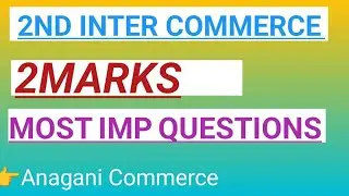 Most important 2 marks accountancy 2nd inter commerce theory questions list | Explanation in telugu 