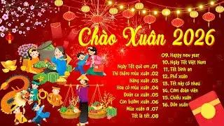 Nhạc Tết 2026 Remix, Top 15 Bản Nhạc Xuân EDM Hay Nhất Nghe Là Thấy Tết - Chào Xuân Bính Ngọ 2026