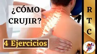 🦴C&oacute;mo CRUJIR o tronar la ESPALDA, el CUELLO y las LUMBARES