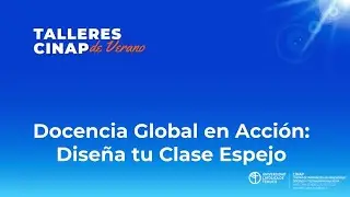 Docencia Global en Acción: Diseña tu Clase Espejo