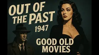 Good Old Movies: 
