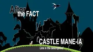 After the Fact  Castle Mane ia  - Rus Sub