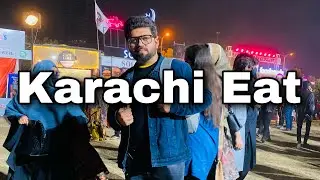 Karachi Eat Food Festival 2023 || Disappointed || The Biggest Food Festival Of Pakistan