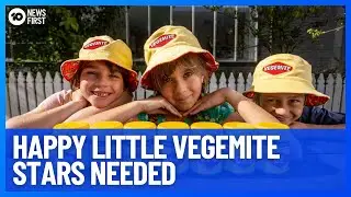Vegemite On The Hunt For New Happy Little Vegemite Stars For 100th Year Remake | 10 News First
