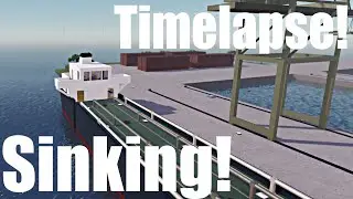 The Sinking Of The Oil Tanker Timelapse || Roblox || Sail And Sink Simulator