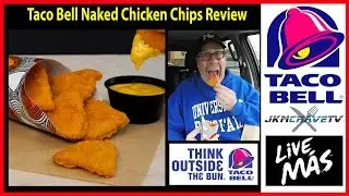 Taco Bell **NEW** Naked Chicken Chips Taste Test Review | JKMCraveTV