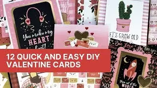 12 Cards | How to Create Quick and Easy DIY Valentine Cards in Minutes | Valentine Card Series Day 4