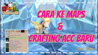 CARA KE MAPS & CRAFTING ACC NEW 2021 UPDATE SEAL - SEAL ONLINE BLADE OF DESTINY