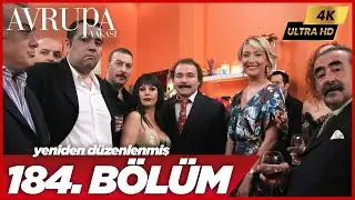 Avrupa Yakası 184. Bölüm | 4K Yüksek Çözünürlük
