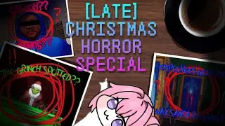 TOTALLY NOT LATE HORROR CHRISTMAS SPECIAL!! | Three Random Games
