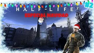 Half-Life 2 NAVIDAD CON GORDON - Gordon De Camino A Black Mesa Este En Invierno #2